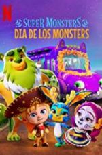 Watch Super Monsters: Dia de los Monsters Wootly