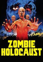 Watch Zombie Holocaust Wootly