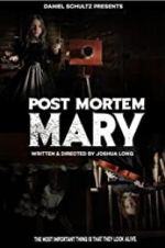 Watch Post Mortem Mary Wootly