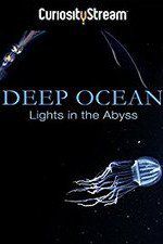 Watch Deep Ocean: Lights in the Abyss Wootly