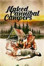 Watch Naked Cannibal Campers Wootly