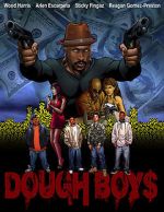 Watch Dough Boys Wootly