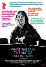 Watch What She Said: The Art of Pauline Kael Wootly