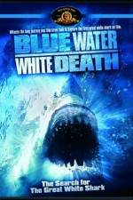 Watch Blue Water White Death Wootly