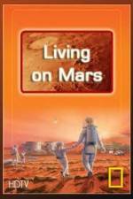 Watch National Geographic: Living on Mars Wootly