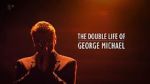 Watch The Double Life of George Michael Wootly