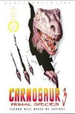 Watch Carnosaur 3: Primal Species Wootly