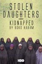 Watch Stolen Daughters: Kidnapped by Boko Haram Wootly