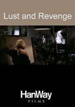 Watch Lust and Revenge Wootly