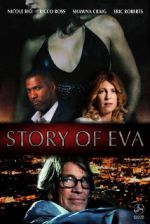 Watch Story of Eva Wootly