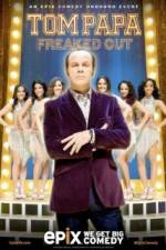 Watch Tom Papa Freaked Out Wootly