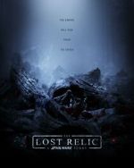 Watch The Lost Relic: A Star Wars Story (Short 2023) Wootly