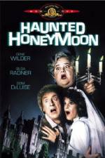 Watch Haunted Honeymoon Wootly