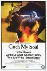 Watch Catch My Soul Wootly