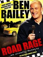 Watch Ben Bailey: Road Rage (TV Special 2011) Wootly