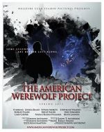 Watch The American Werewolf Project Wootly