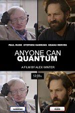 Watch Anyone Can Quantum Wootly