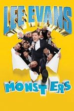 Watch Lee Evans: Monsters Wootly