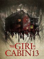 Watch The Girl in Cabin 13 Wootly