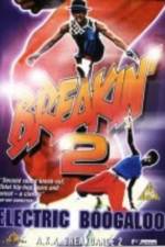 Watch Breakin' 2: Electric Boogaloo Wootly