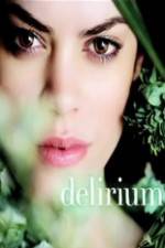 Watch Delirium Wootly