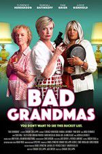 Watch Bad Grandmas Wootly