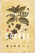 Watch A Film About Coffee Wootly