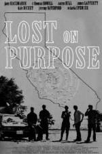 Watch Lost on Purpose Wootly