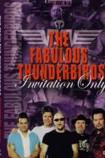 Watch Fabulous Thunderbirds Invitation Only Wootly