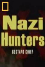 Watch National Geographic Nazi Hunters Gestapo Chief Wootly