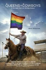 Watch Queens & Cowboys: A Straight Year on the Gay Rodeo Wootly