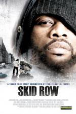 Watch Skid Row Wootly