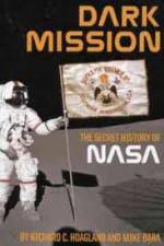 Watch Dark Mission: The Secret History of NASA Wootly