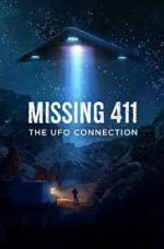 Watch Missing 411: The U.F.O. Connection Wootly