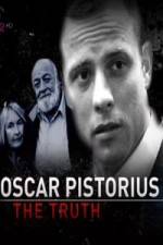 Watch Oscar Pistorius The Truth Wootly