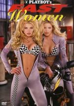 Watch Playboy\'s Fast Women Wootly