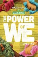 Watch The Power of We: A Sesame Street Special Wootly