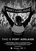 Watch This is Port Adelaide Wootly