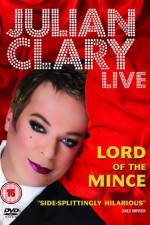 Watch Julian Clary Live Lord of the Mince Wootly