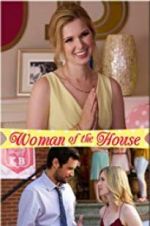 Watch Woman of the House Wootly