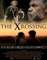 Watch The Xrossing Wootly