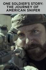 Watch One Soldier's Story: The Journey of American Sniper Wootly