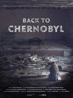 Watch Back to Chernobyl Wootly