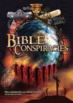 Watch Bible Conspiracies Wootly