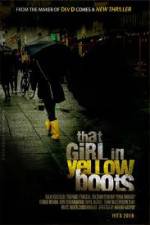 Watch That Girl in Yellow Boots Wootly