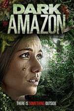 Watch Dark Amazon Wootly