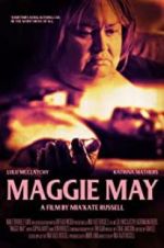 Watch Maggie May Wootly