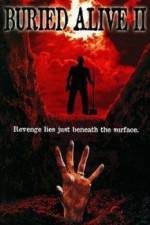 Watch Buried Alive II Wootly