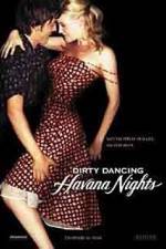 Watch Dirty Dancing: Havana Nights Wootly