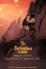 Watch The Forbidden Zone (Short 2021) Wootly